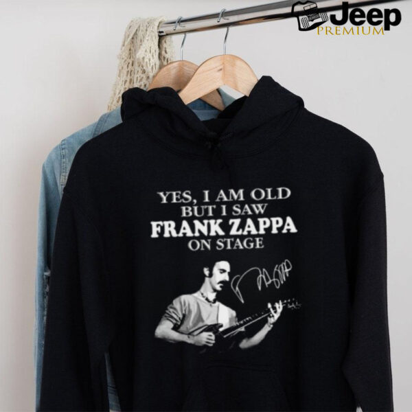 Yes, i am old but i saw frank zappa on stage shirt