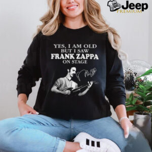 Yes, i am old but i saw frank zappa on stage shirt