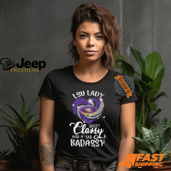 lsu lady classy and a tad badassy shirt