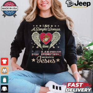 A Simple Woman I Love My Marine And Believe In Jesus Shirt