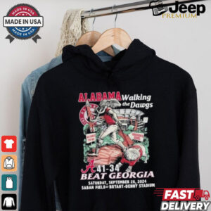 Alabama Football Walking The Dawgs Beat Georgia Bulldogs 41 34 Saban Field 2024 Shirt