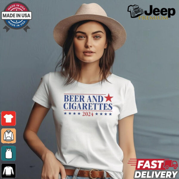 Beer And Cigarettes ’24 Shirt