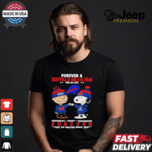 Bills Just Hate Us Forever A Buffalo Bills Fan Win Or Lose Forever No Matter What Shirt