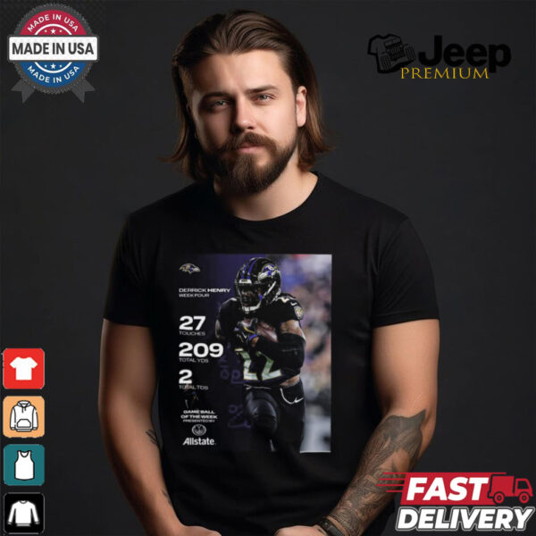 Derrick Henry 27 Touches 209 Total YDS 2 Total TDS Week Four T Shirt