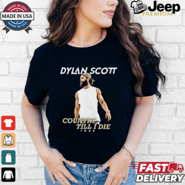 Dylan Scott country till I die tour shirt