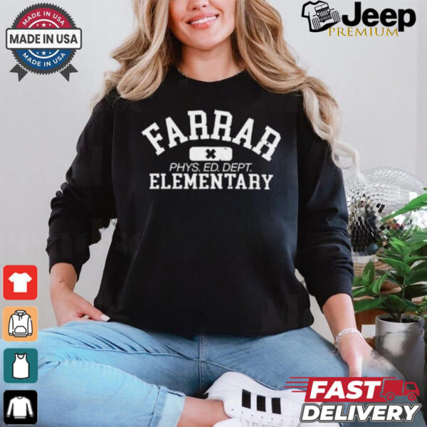 Farrar Phys Ed Dept Elementary Xplr t shirt