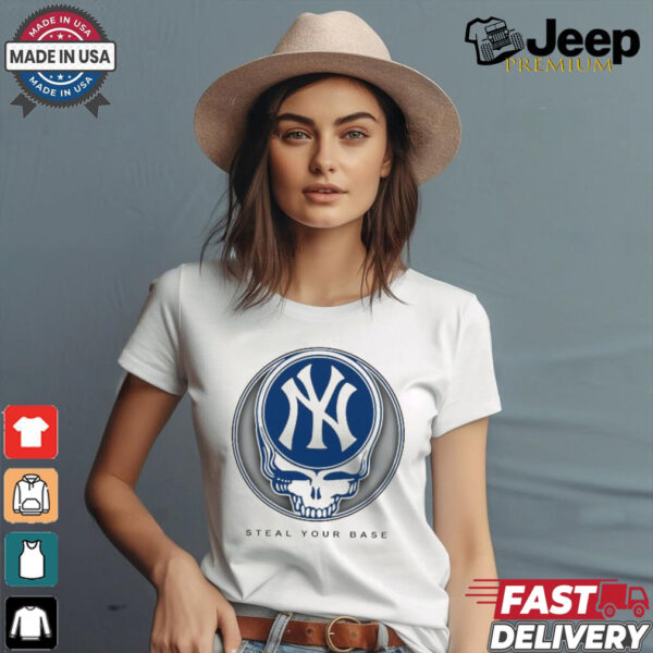 Grateful Dead New York Yankees Steal Your Base 2024 T shirt