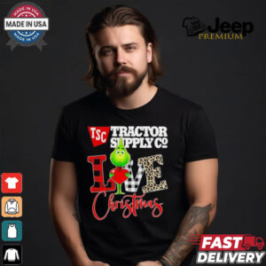 Grinch Love TSC Tractor Supply Co Christmas Shirt