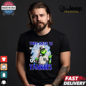 Grinch they hate us because they ain’t us Yankees shirt