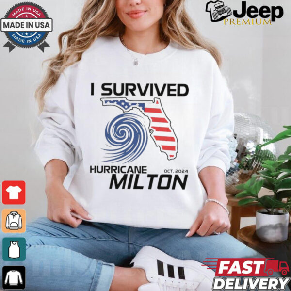 I Survived Hurricane Milton 2024 Florida Strong Survivor shirt