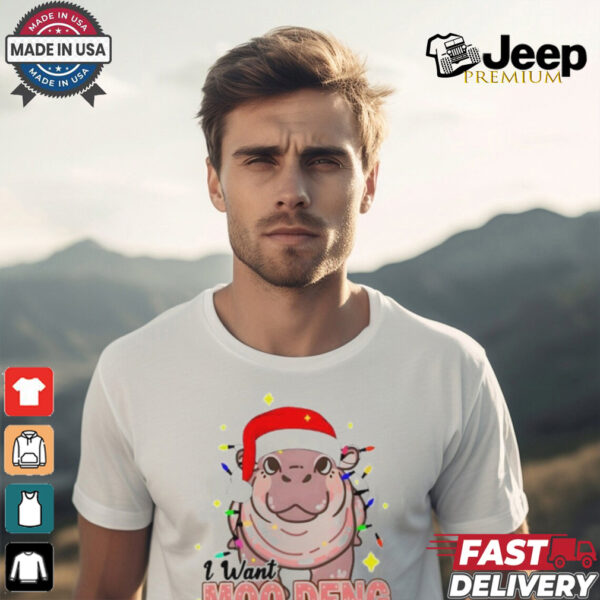 I Want Moo Deng For Christmas Santa Hat Shirt