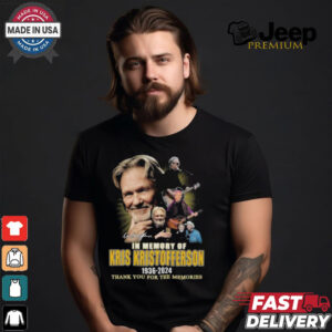 In Memory Of Kris Kristofferson 1936 2024 Thank You For The Memories Signature Shirt