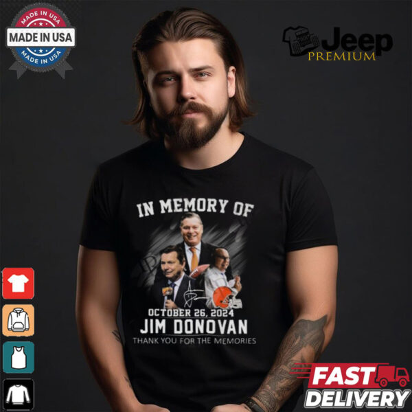 In Memory Of October 26, 2024 Jim Donovan Thank You For The Memories T Shirt