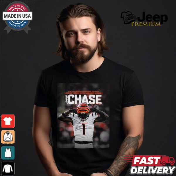 Ja’marr Chase Cincinnati Bengals 4000 Rec YDS and 30 TDS In His First 50 Games 5th Player T Shirt