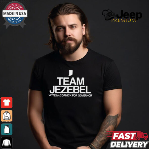 Jennifer Mccormick Team Jezebel Shirt