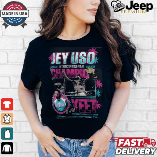 Jey Uso Intercontinental Champion Yeet T Shirt