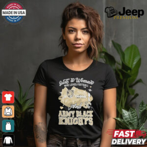 Just A Woman Who Loves Football And Army Black Knights Helmet Shirt