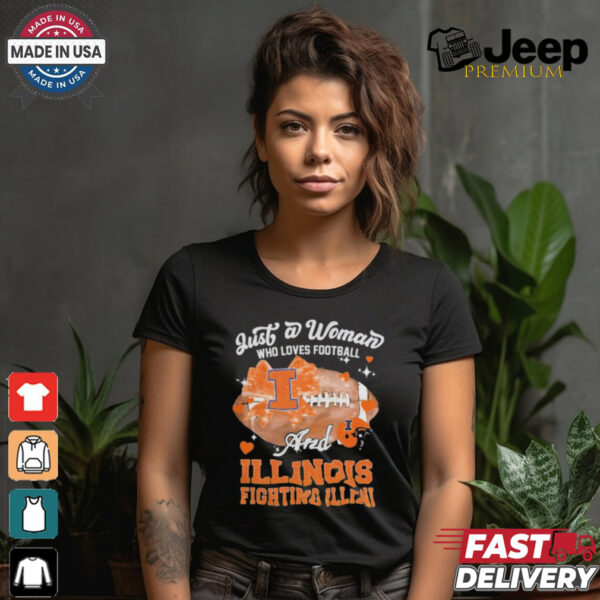 Just A Woman Who Loves Football And Illinois Fighting Illini Helmet Shirt