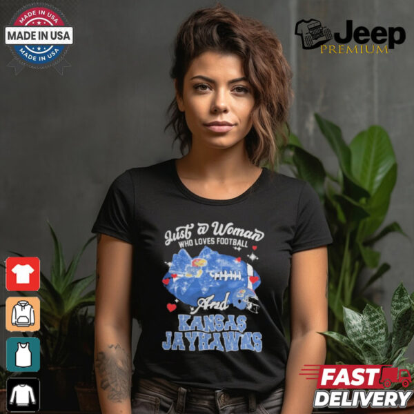 Just A Woman Who Loves Football And Kansas Jayhawks Helmet Shirt