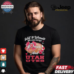 Just A Woman Who Loves Football And Utah Utes Helmet Shirt