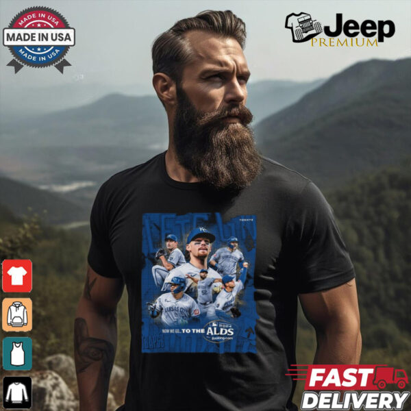 Kansas City Royals New We Go To The ALDS 2024 Shirt