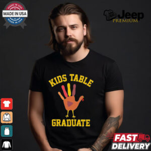 Kids Table Graduate Thanksgiving Turkey Shirt