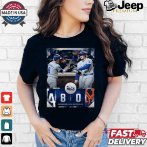 Los Angeles Dodgers 8 – 0 New York Mets Dodgers Lead Series 2 1 MLB 2024 NLCS Poster t shirt