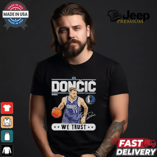 Luka doncic Dallas mavericks trust signature shirt