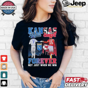 Official Bobby Witt Jr X Patrick Mahomes Kansas City Forever Not Just When We Win Shirt