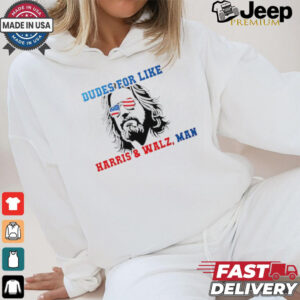 Official Dudes for like Harris Walz man paint shirt