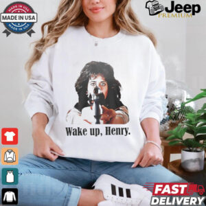 Official Karen Friedman Hill wake up Henry shirt