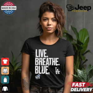 Official Live Breathe Blue Los Angeles Dodgers Shirt