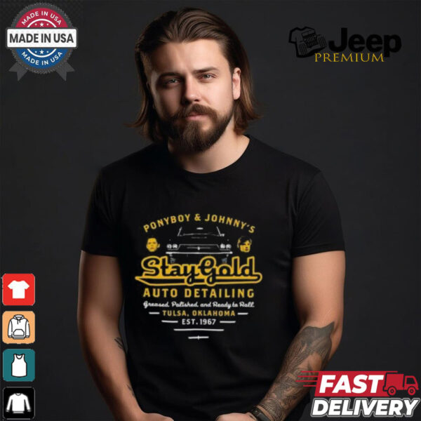 Official Ponyboy and Johnny Stay Gold Auto Detailing T shirt