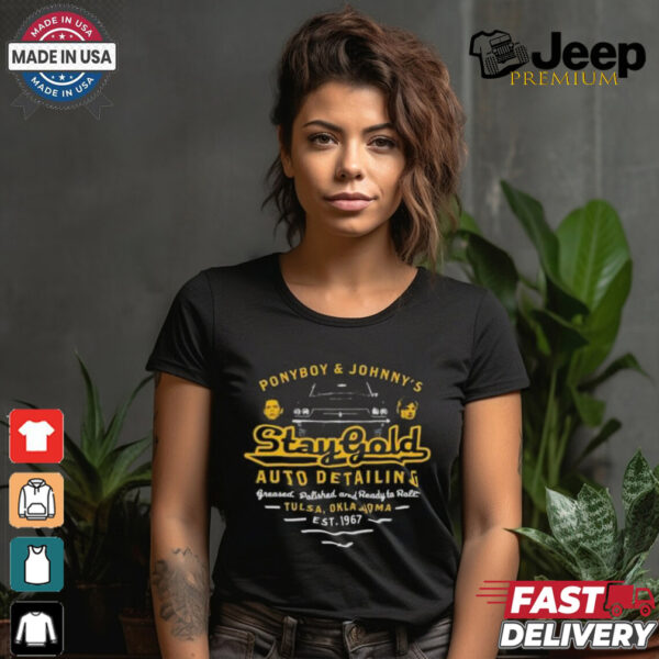 Official Ponyboy and Johnny Stay Gold Auto Detailing T shirt