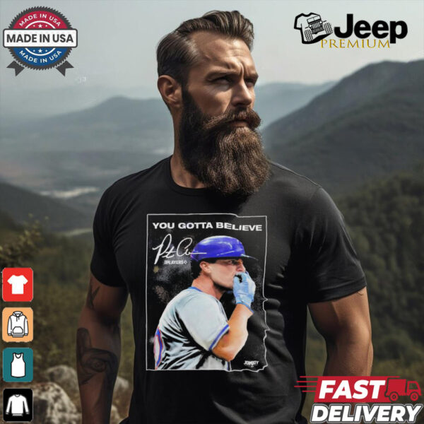 Pete Alonso New York Mets Chef’s Kiss You Gotta Believe T Shirts