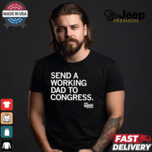 Raygun Tony Vargas Working Dad To Congress t shirt