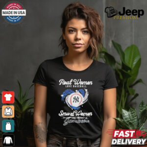 Real Women Love Baseball New York Yankees 2024 T Shirt