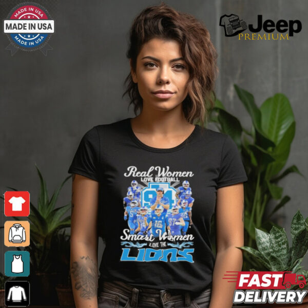 Real Women Love Football Smart Women Love The Detroit Lions Football Team 2024 Shirt