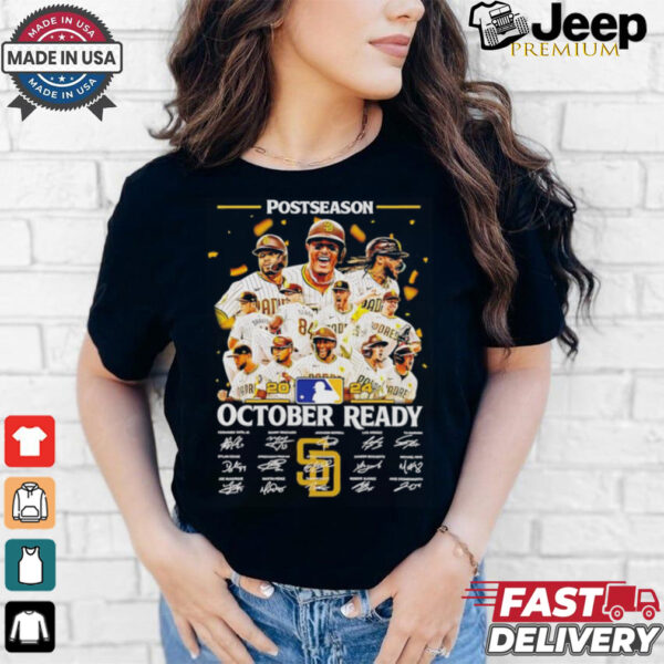 San Diego Padres team 2024 October ready postseason signatures shirt