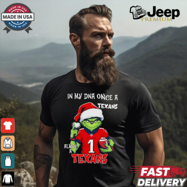 Santa Grinch in my DNA once a Texans alway a Houston Texans Christmas shirt