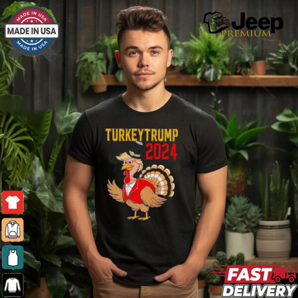 Thanksgiving Day Trump Turkey Funny 2024 Meme shirt