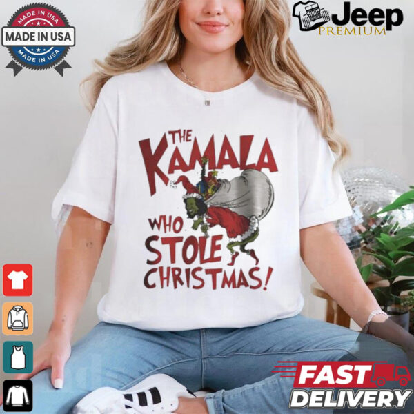 The Kamala Who Stole Christmas T shirt