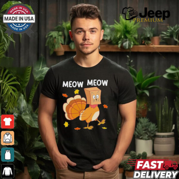 Turkey Cat Meow Shirt