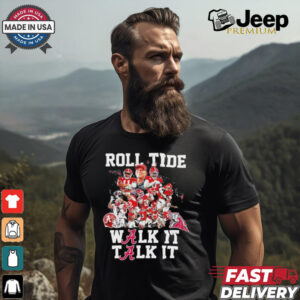 Walk It Talk It Roll Tide Alabama Beat Georgia 2024 Shirt