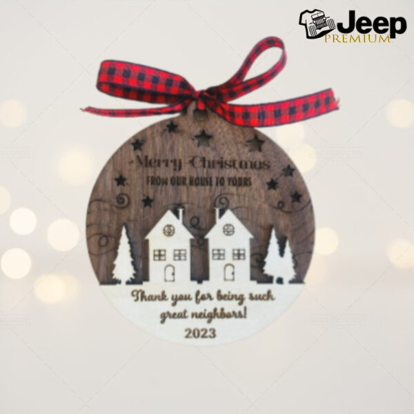 2024 Neighbor Christmas Gift Ornament best neighbor present Christmas gift for neighbor