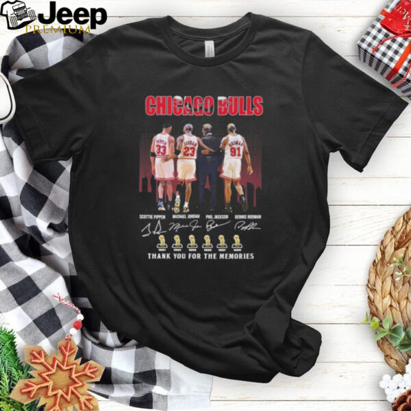 Chicago Bulls Scottie Pippen Michael Jordan Phil Jackson And Dennis Rodman Thank You For The Memories Signatures shirt