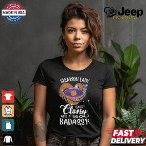 Clemson Laydy Sassy Classy And A Tad Badassy Shirt