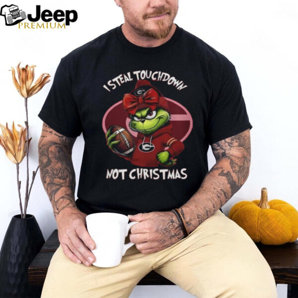 Georgia Bulldogs I Steal Touchdown Not Christmas Grinch 2024 Shirt