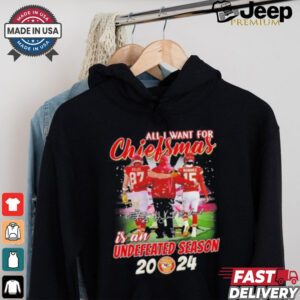 Kansas City Chiefs All I Want For Chiefsmas Is An Undefeated Season 2024 Shirt