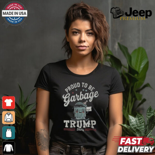 Not a garbage proud to be garbage vote Trump supporters 2024 T shirt